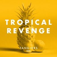 Табак Tangiers Noir Tropical Revenge! (Тропическое возмездие!) (100 гр)